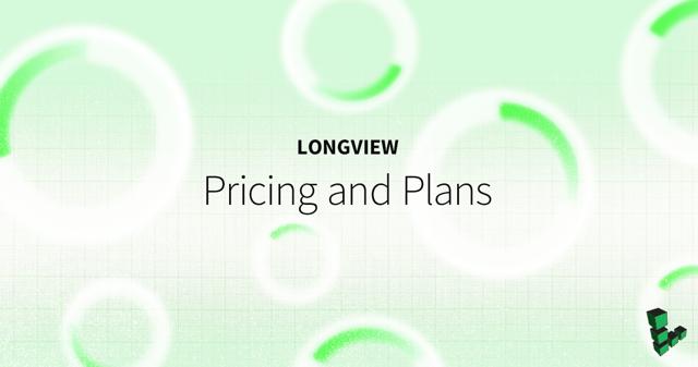 LongviewPricingandPlans.png